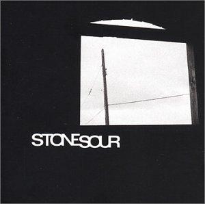 Stone Sour - Stone Sour