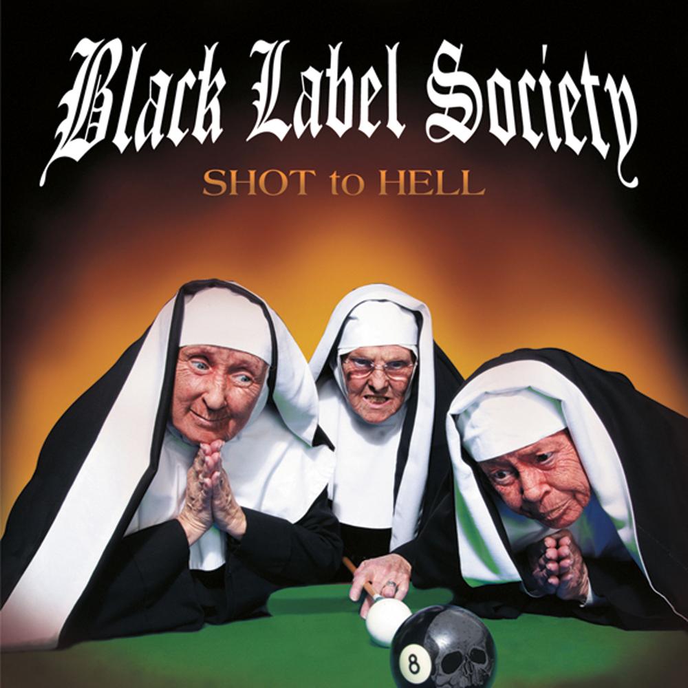 Black Label Society - Shot To Hell