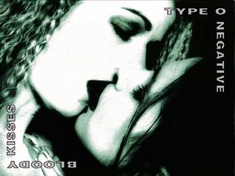 Type O Negative - Bloody Kisses