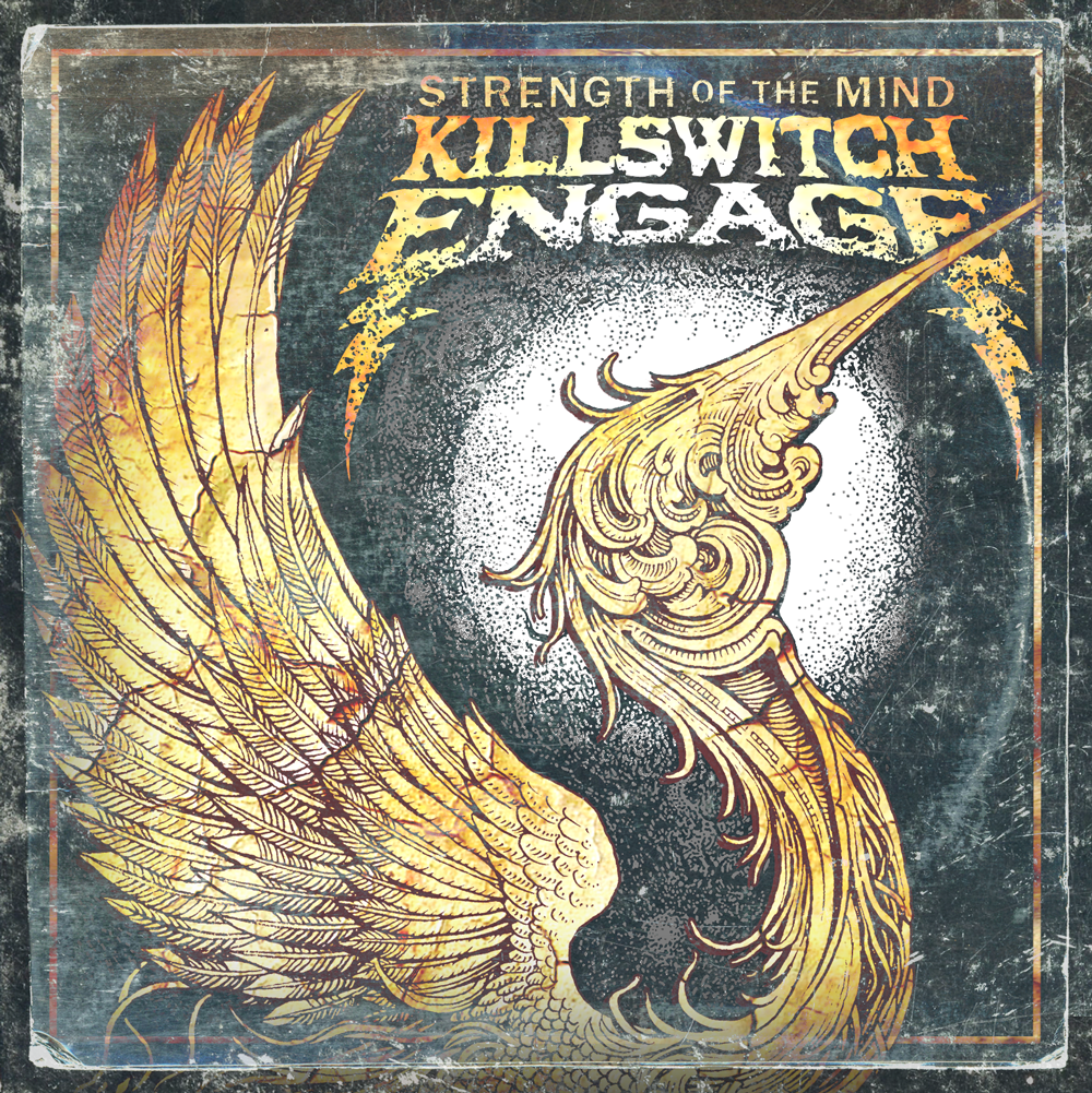 Killswitch Engage - Strength Of The Mind