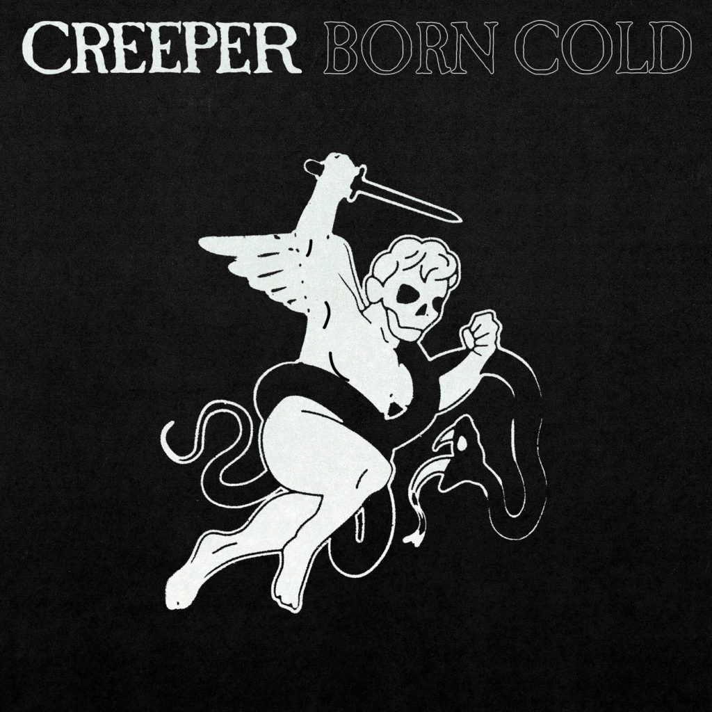 Creeper - BORN COLD